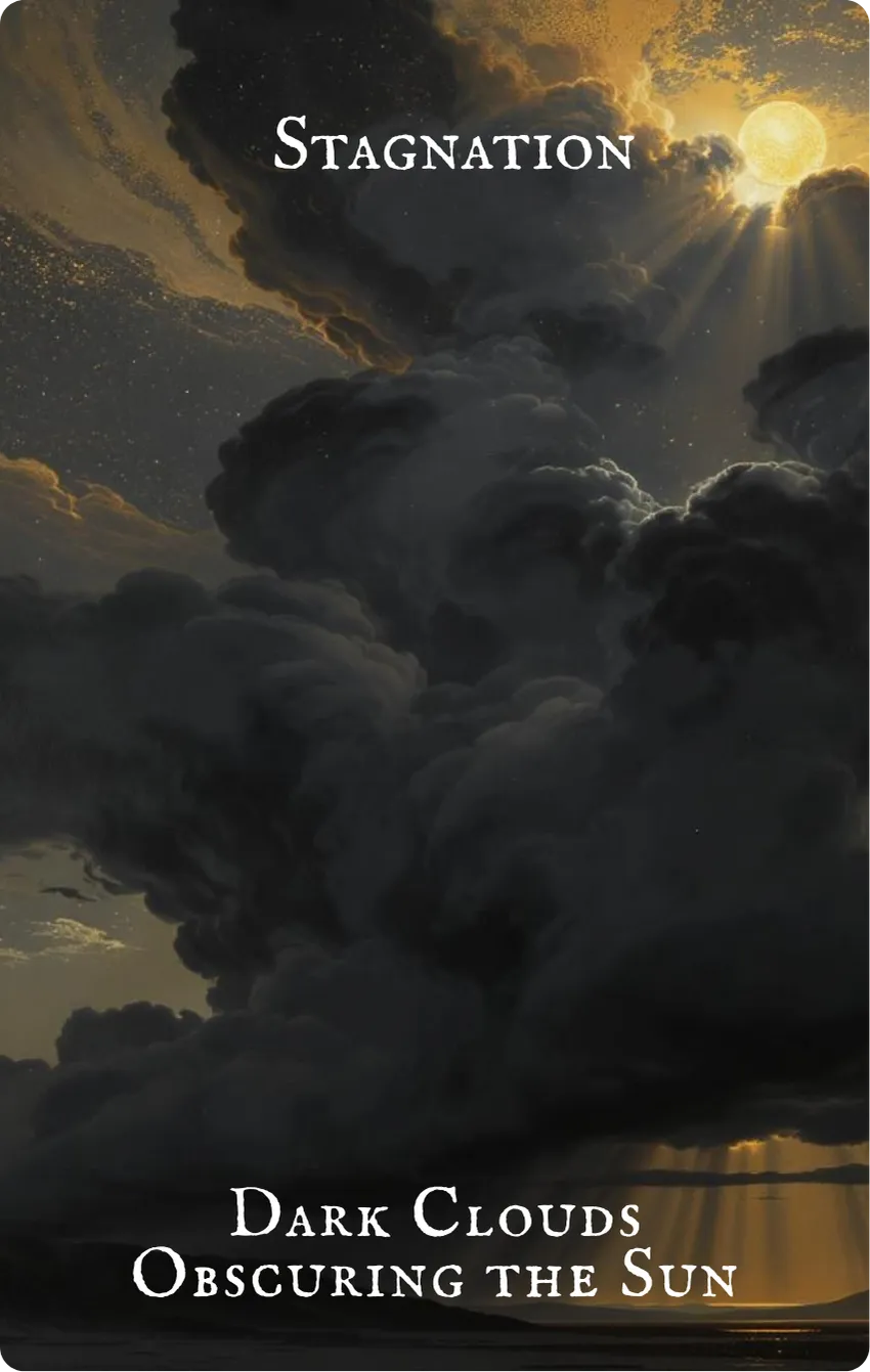 Hexagram 12 Standstill (Stagnation) Card — Front