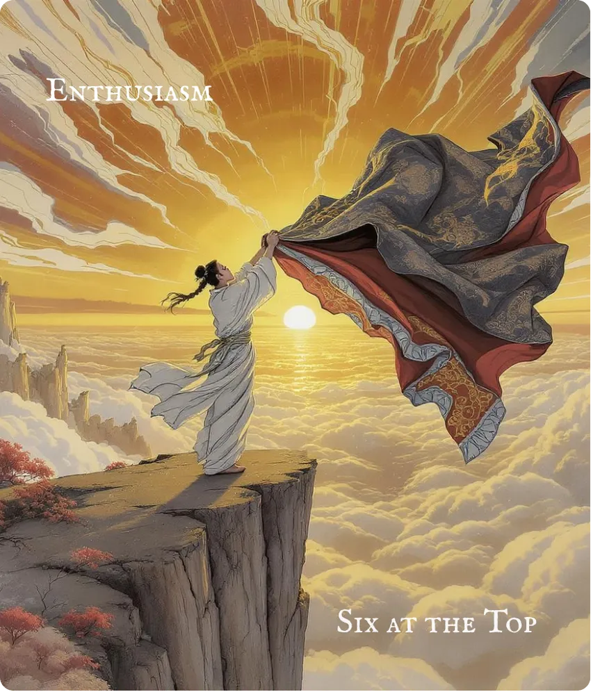 Hexagram 16 Enthusiasm — Six at the Top Card
