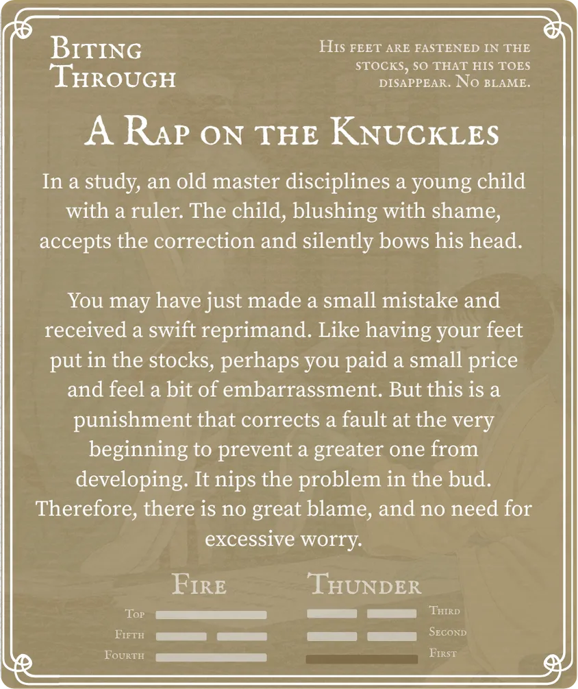 Hexagram 21 Biting Through — First Nine Card Back